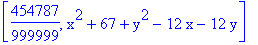 [454787/999999, x^2+67+y^2-12*x-12*y]
